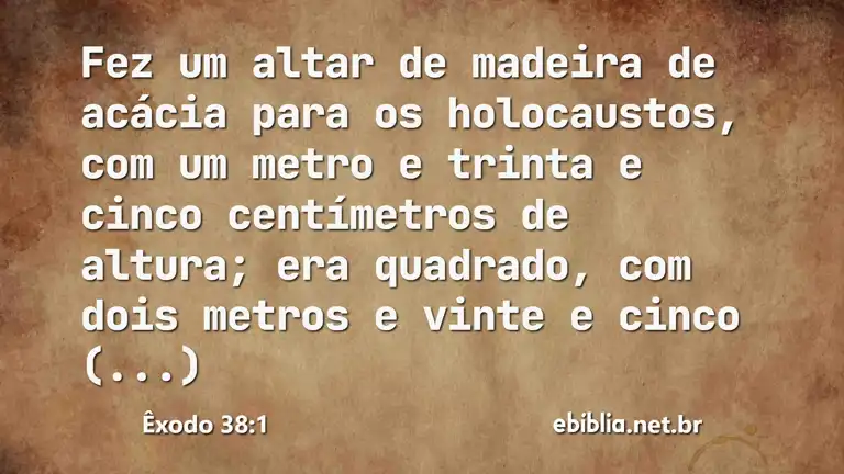 Êxodo 38:1