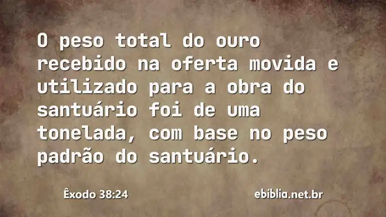 Êxodo 38:24