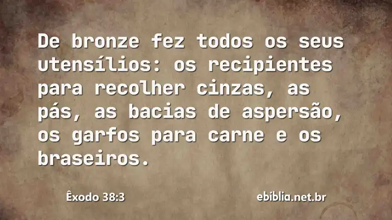 Êxodo 38:3