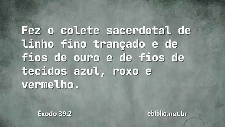 Êxodo 39:2