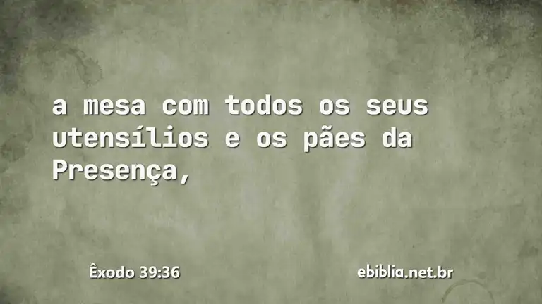 Êxodo 39:36