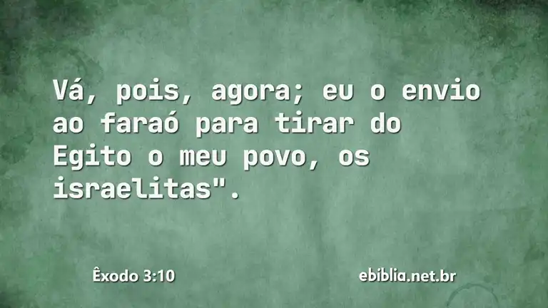 Êxodo 3:10