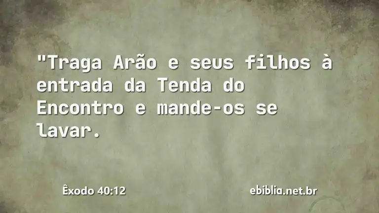 Êxodo 40:12