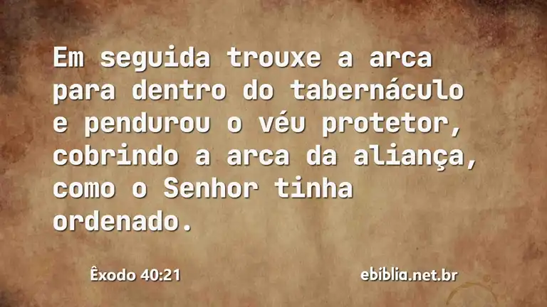 Êxodo 40:21