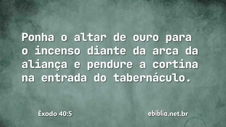 Êxodo 40:5