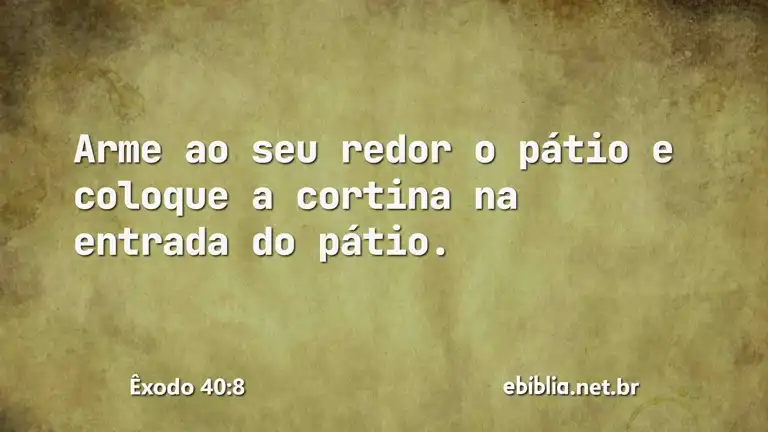 Êxodo 40:8