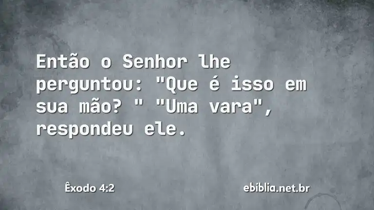 Êxodo 4:2