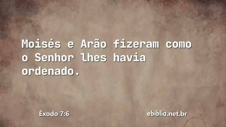 Êxodo 7:6