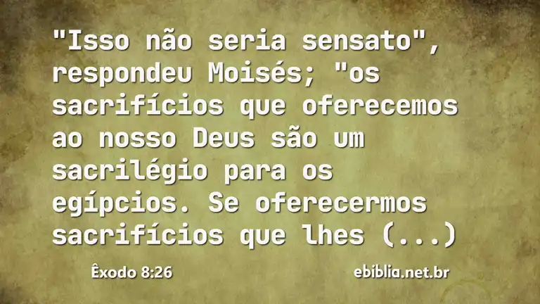 Êxodo 8:26