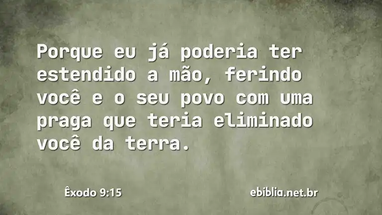 Êxodo 9:15