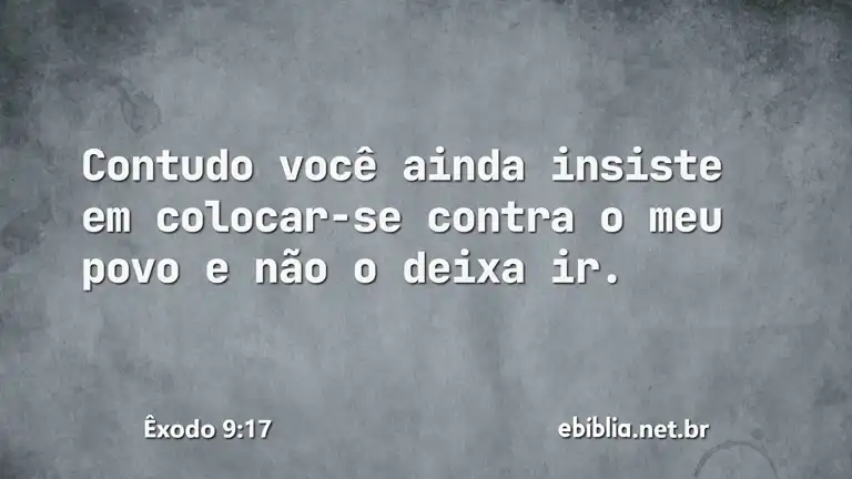 Êxodo 9:17