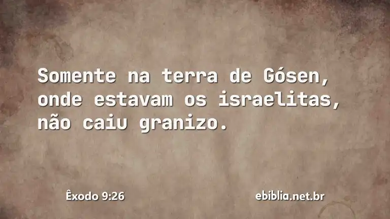 Êxodo 9:26