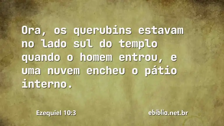 Ezequiel 10:3