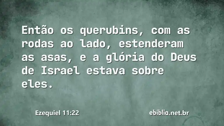 Ezequiel 11:22