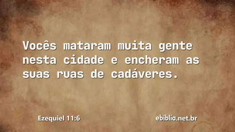 Ezequiel 11:6