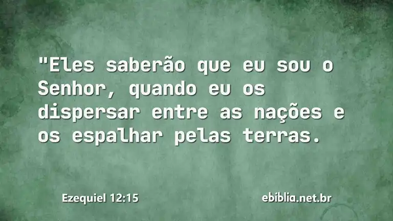 Ezequiel 12:15