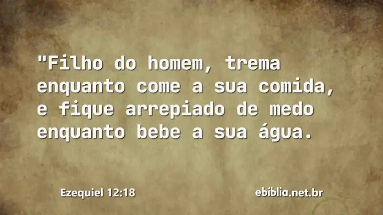 Ezequiel 12:18