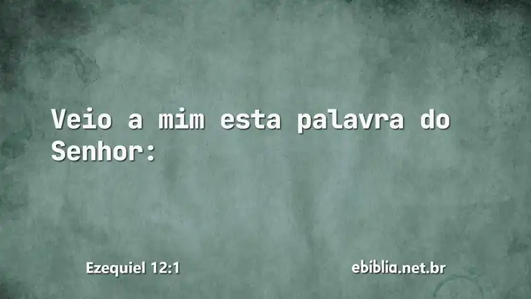 Ezequiel 12:1