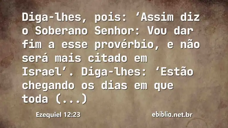 Ezequiel 12:23