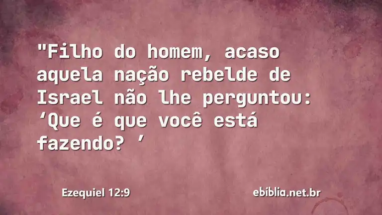 Ezequiel 12:9