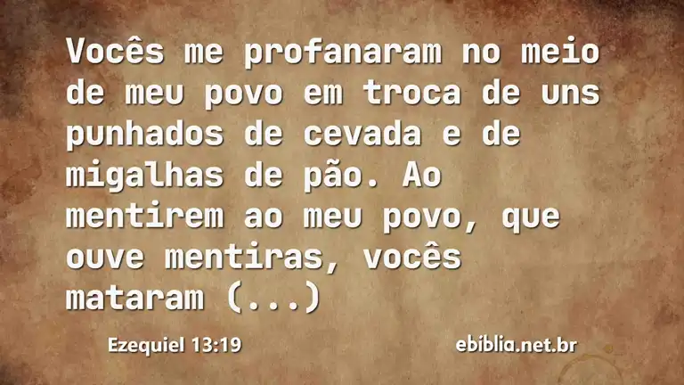 Ezequiel 13:19