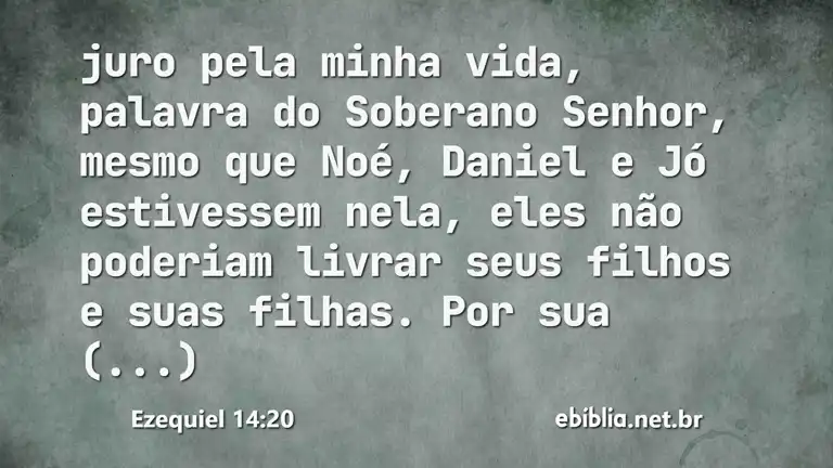 Ezequiel 14:20