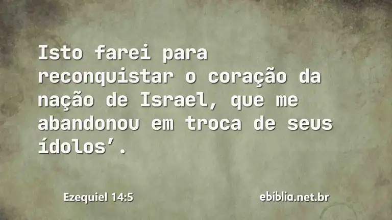 Ezequiel 14:5