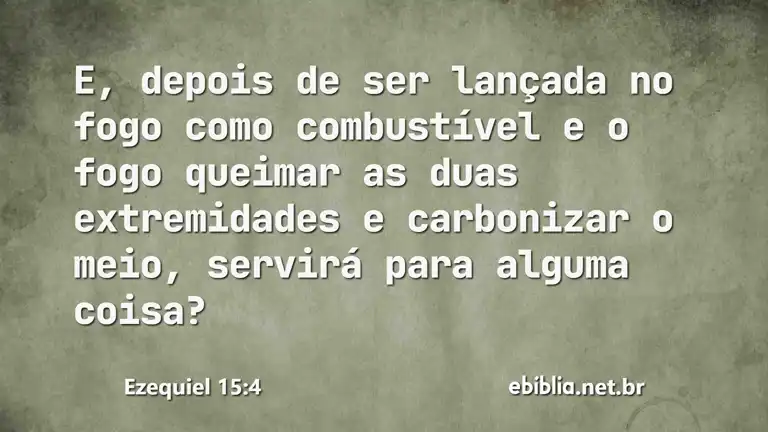 Ezequiel 15:4