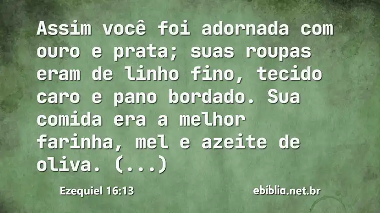 Ezequiel 16:13