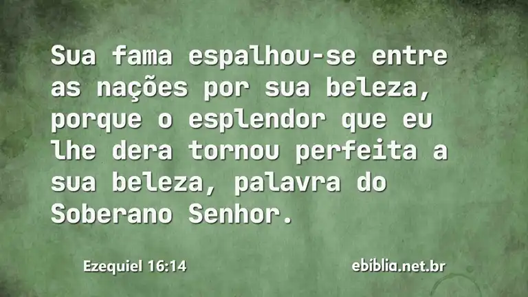 Ezequiel 16:14