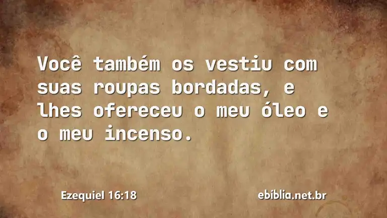 Ezequiel 16:18