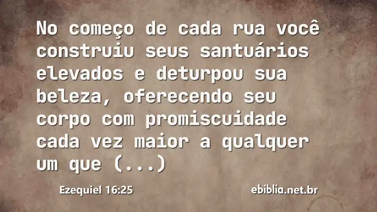 Ezequiel 16:25