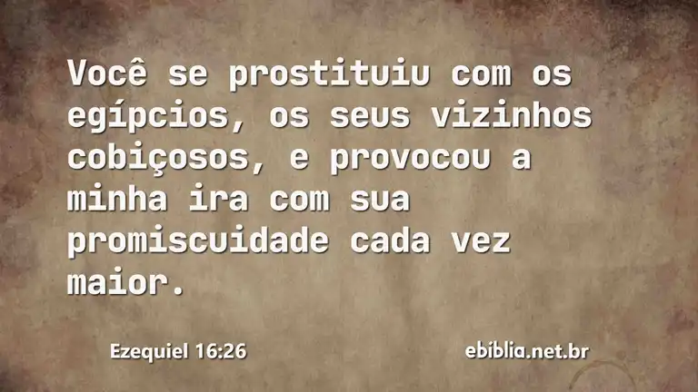 Ezequiel 16:26