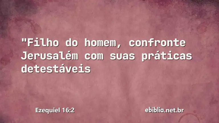 Ezequiel 16:2