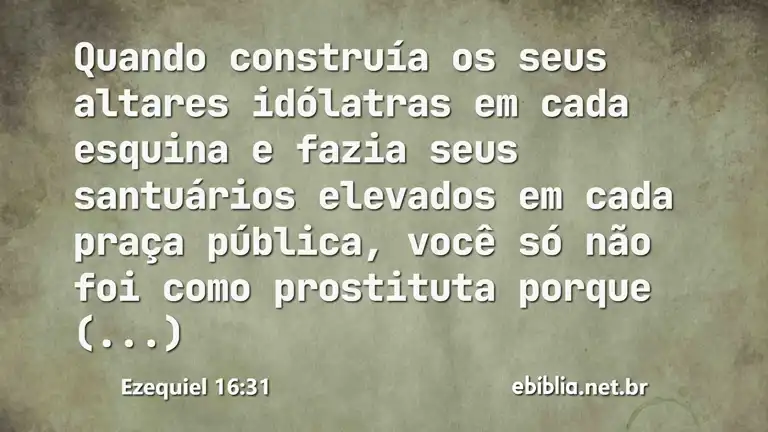 Ezequiel 16:31