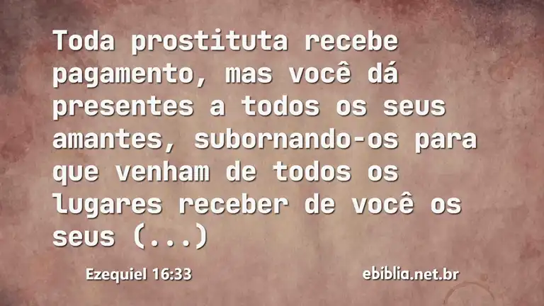 Ezequiel 16:33