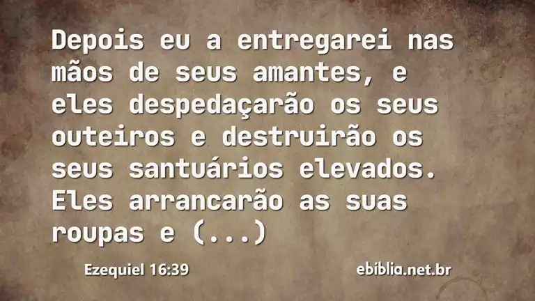 Ezequiel 16:39