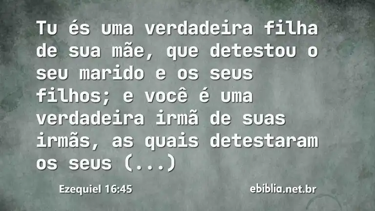 Ezequiel 16:45