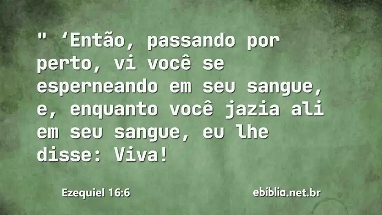 Ezequiel 16:6