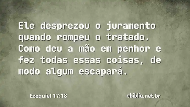 Ezequiel 17:18