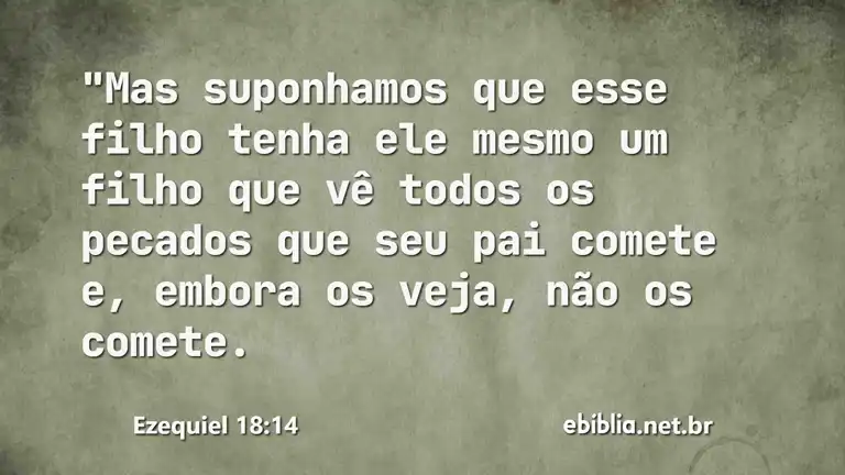 Ezequiel 18:14