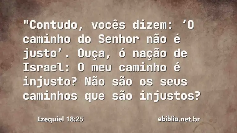 Ezequiel 18:25