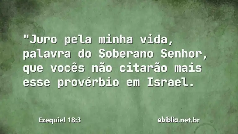 Ezequiel 18:3