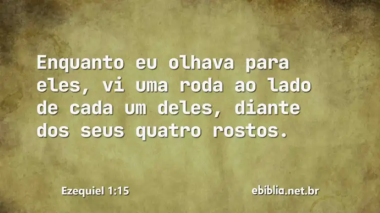 Ezequiel 1:15