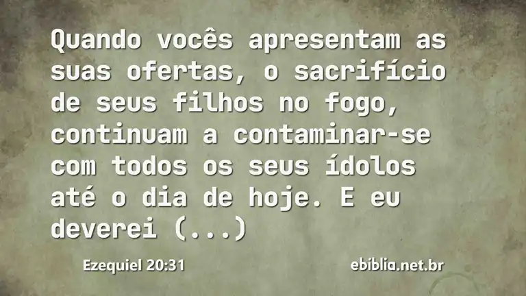 Ezequiel 20:31