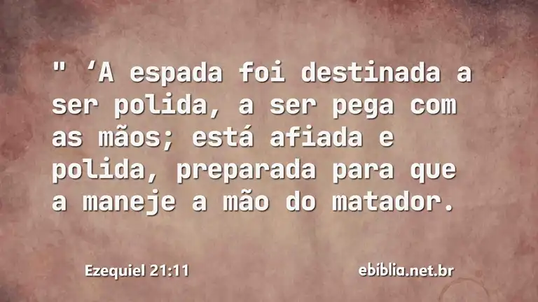 Ezequiel 21:11