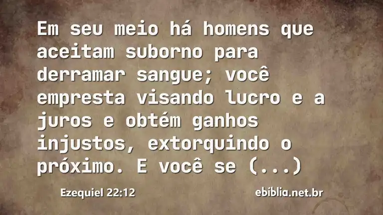 Ezequiel 22:12