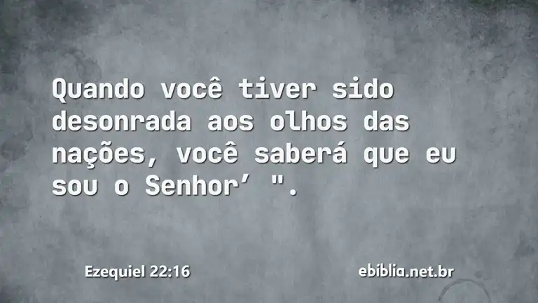 Ezequiel 22:16