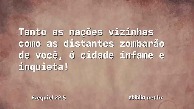 Ezequiel 22:5