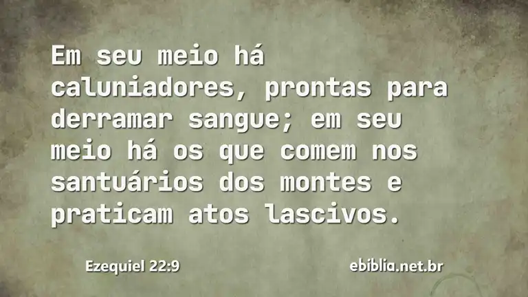 Ezequiel 22:9